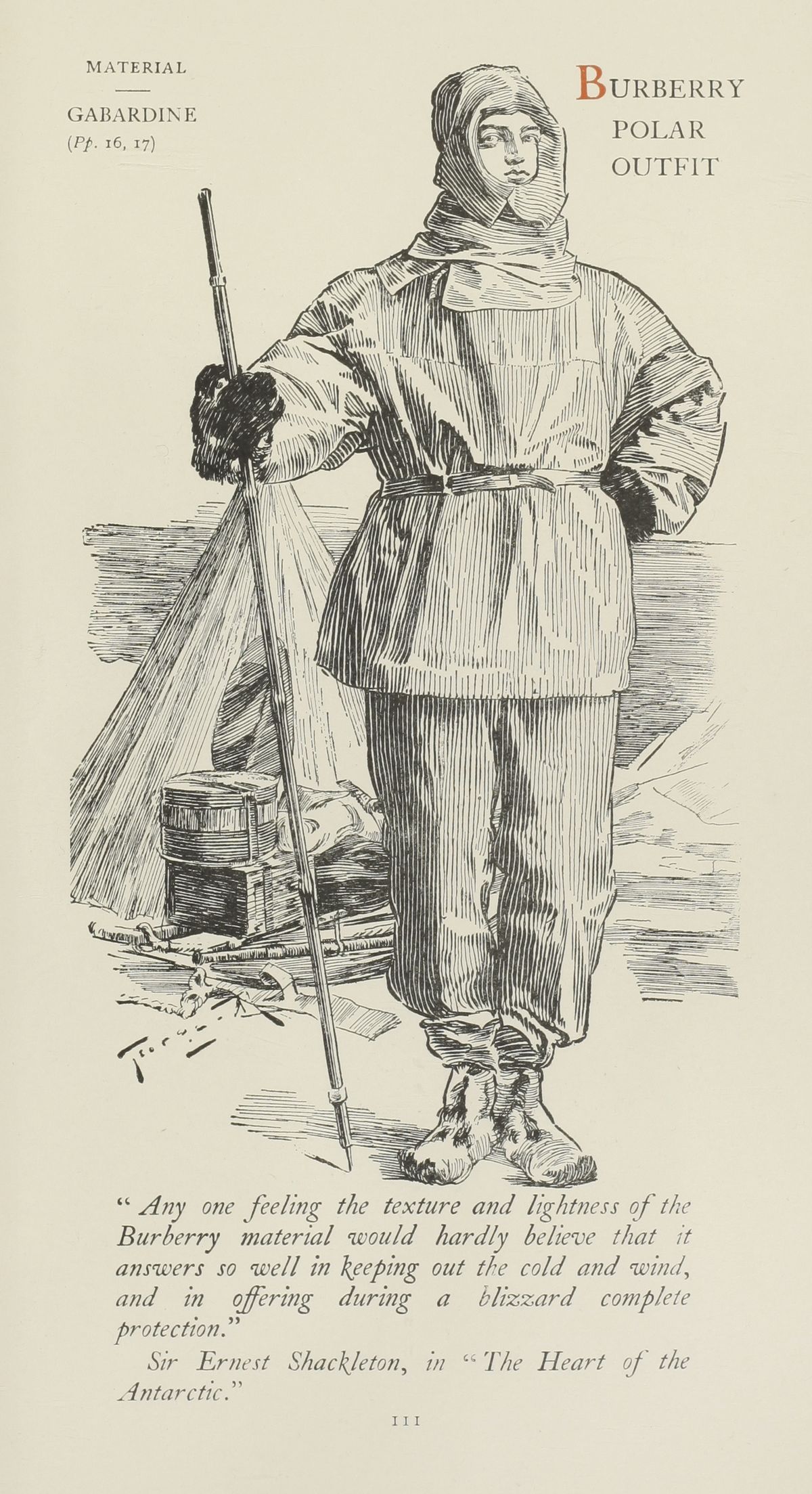20 세기 초, 영국·아일랜드 출신의 극지 탐험가어니스트 셰클턴 경. 그는 세 차례의 남극 탐험에서 버버리 개버딘 원단으로 만들어진 옷을 착용했다. / 이미지 출처: 버버리